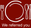 line drawing of place setting with text 'we referred you'